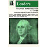 George Washington: The Leaders Series (Dramatized)