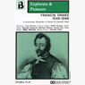 Francis Drake, 1540 - 1596 (Dramatised): Explorers and Pioneers, Volume Two