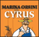 Cyrus: L'encyclopdie raconte 2