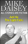 All Stories Are Fiction: Just as the Light Fails