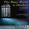 The Busy World Is Hushed