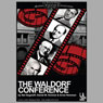 The Waldorf Conference