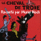 Le cheval de Troie