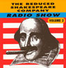 The Reduced Shakespeare Company Radio Show, Volume 2