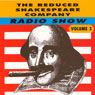 The Reduced Shakespeare Company Radio Show, Volume 3