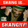 Shangry!