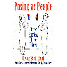 Posing as People: Three Stories, Three Plays