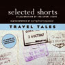 Selected Shorts: Travel Tales