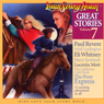 Great Stories Volume 7 (Dramatized)