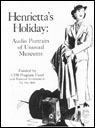 Henrietta's Holiday: Audio Portraits of Unusual Museums