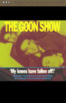 The Goon Show, Volume 4: My Knees Have Fallen Off!