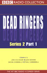 Dead Ringers: Series 2, Part 1