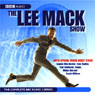 The Lee Mack Show: The Complete BBC Radio 2 Series
