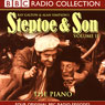 Steptoe & Son: Volume 11: The Piano