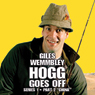 Giles Wemmbley Hogg Goes Off, Series 1, Part 2: China