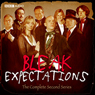 Bleak Expectations: The Complete Second Series: The Complete Second Series