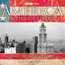 America: Empire Of Liberty, Volume 2: Power and Progress