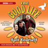 The Good Life: Volume 7: Suit Yourself
