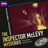 BBC Radio Crimes: The Inspector McLevy Mysteries: The Second Shadow & The Burning Question