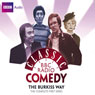 Classic BBC Radio Comedy: The Burkiss Way: The Complete First Series