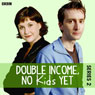 Double Income, No Kids Yet: Baby Blues (Series 2, Episode 5)