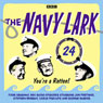 The Navy Lark: Volume 24 - You're a rotten!