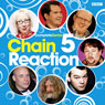 Chain Reaction: Complete Series 5