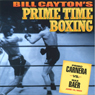 Primo Carnera vs. Max Baer: Bill Cayton's Prime Time Boxing