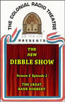 The New Dibble Show: Season 2, Volume 2