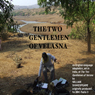 Two Gentlemen of Valasna (Dramatised)