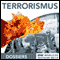 Nationale und Internationale Gefahren: Terrorismus