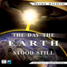 The Day the Earth Stood Still (Dramatized)