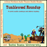 Tumbleweed Roundup (Dramatized)