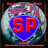 Super Pal: The Saving of the World (Dramatized)