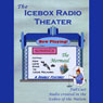 Icebox Radio Theater: Romance