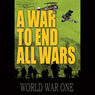 A War to End All Wars