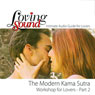 Loving Sound: Modern Kama Sutra Workshop, Part 2