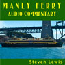 Manly Ferry Audio Commentary