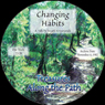 Changing Habits: Treasures Along the Path