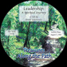 Leadership: A Spiritual Journey: Treasures Along the Path