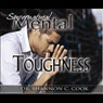 Supernatural Mental Toughness