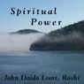 Spiritual Power: Exploring Spiritual Powers