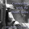 Connecting with the Heart Sutra: Mazu's Heart Sutra