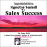 Super-Boost Your Sales Success (Hypnosis)