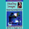 Healing Images: Affirmations for Envisioning Yourself as an Attractive, Whole, and Unique Individual