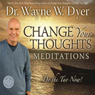 Change Your Thoughts Meditations: Do the Tao Now!