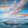 Advanced Yoga Relaxations: As Taught by the Himalayan Institute