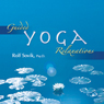 Guided Yoga Relaxations