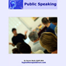 Public Speaking: Feel Confident and Comfortable Speaking in Public