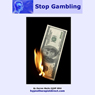 Stop Gambling